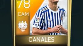 Canales 78 OVR Fifa Mobile 18 TOTW February 2018 Week 3 Player