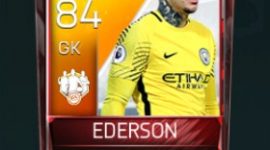 Ederson Santana de Moraes 84 OVR Fifa Mobile 18 TOTW March 2018 Week 1 Player