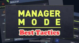 FIFA Mobile 23: Manager Mode Best Tactics