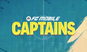 EA Sports FC Mobile 25: Captains Event