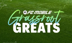 EA Sports FC Mobile 25: Grassroot Greats Event