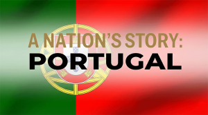 A Nation's Story: Portugal Event Banner