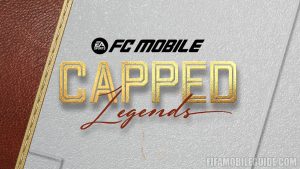 FC Mobile 26 Capped Legends Event Banner