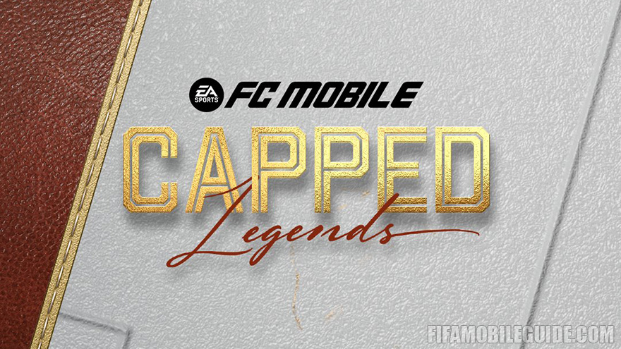 FC Mobile 26 Capped Legends Event Banner