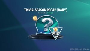 FC Mobile 27 Trivia: Season Recap Daily