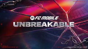 FC Mobile 27 Unbreakable Event Banner